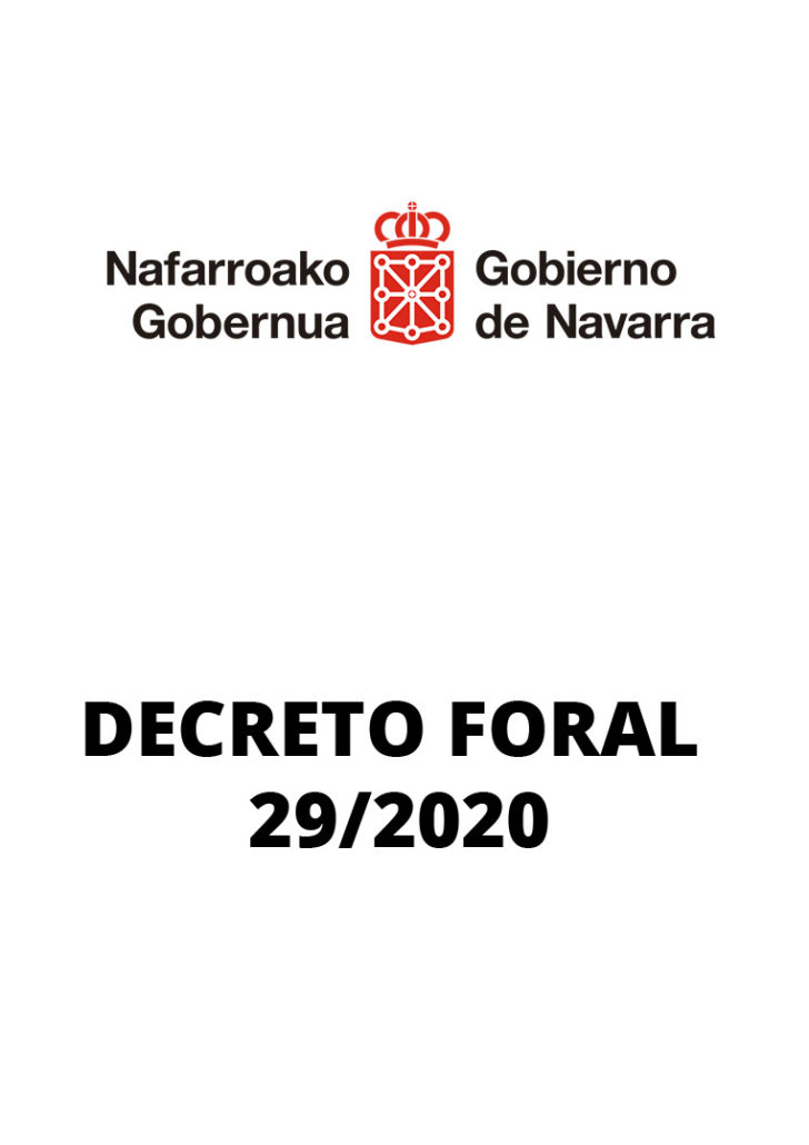 Decreto foral de la presidenta de la comunidad doral de Navarra 29/2020 por el que se establece medidas preventivas ante el COVID-19