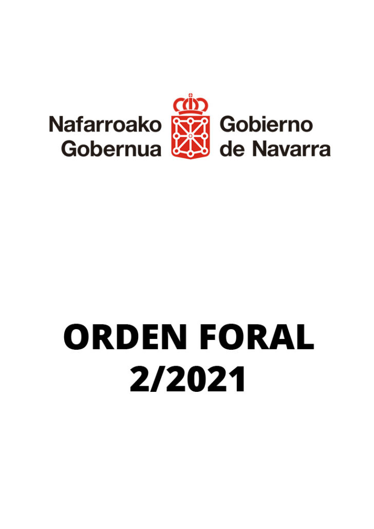 Orden foral 2/2021 por la que se modifican parcialmente las medidas como consecuencia del Covid-19.