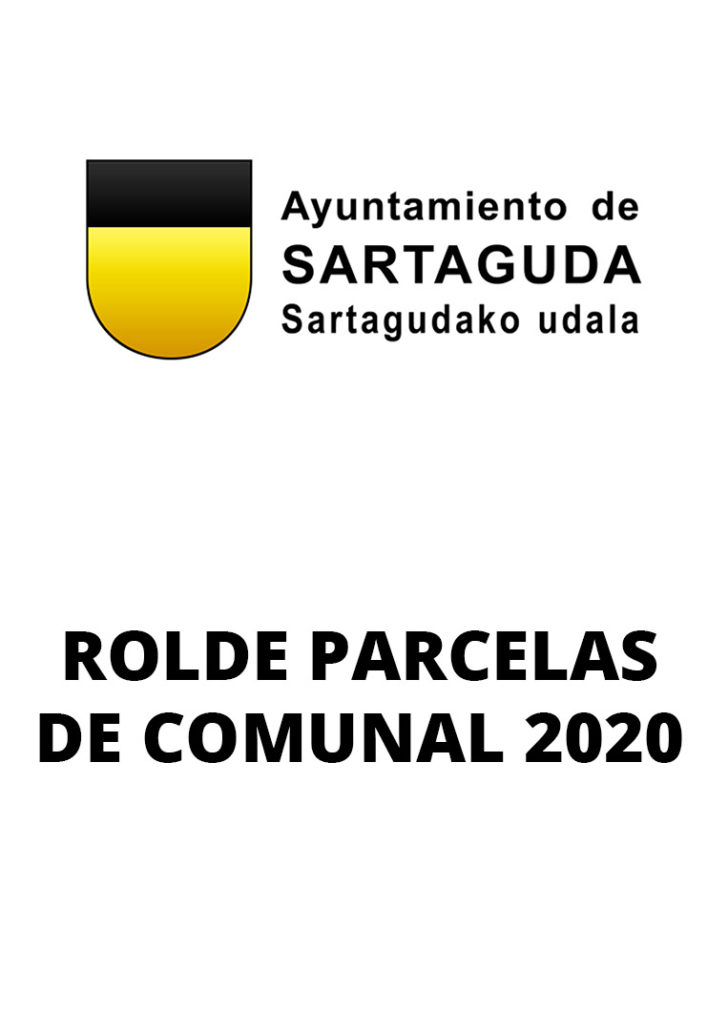 El plazo de pago en periodo voluntario del ROLDE PARCELAS DE COMUNAL del año 2020, comienza el próximo día 31 de diciembre de 2020