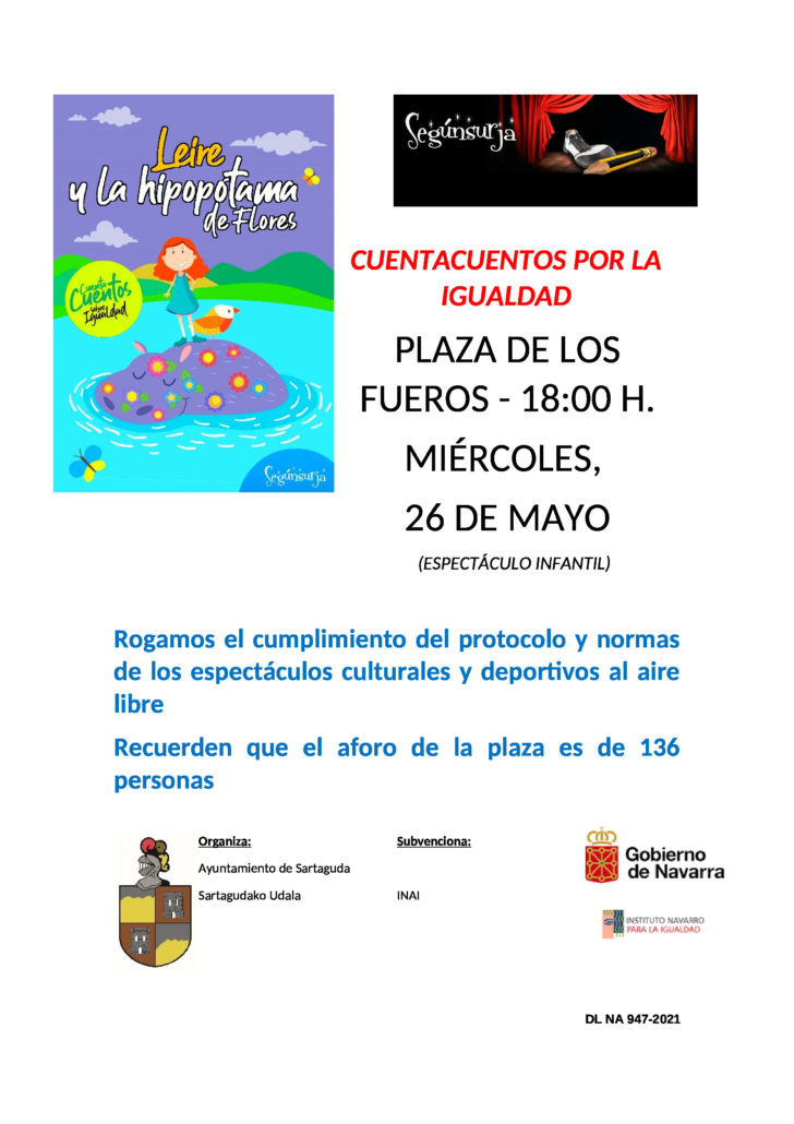 Este miércoles 26 de mayo a las 18:00 H en la plaza de los fueros vendrá Segúnsurja a dar un espectáculo infantil (Leire y la hipopótama de flores)