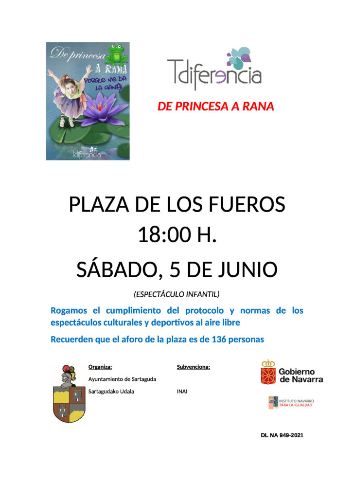 El sábado 5 de junio a las 18:00 H en la plaza de los fueros vendrá Tdiferencia a dar un espectáculo infantil (De princesa a rana)
