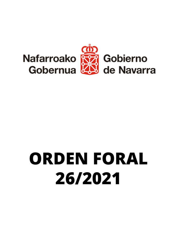 Orden Foral 26/2021, de 27 de julio, de la Consejera de Salud, por la que se prorroga y modifica la Orden Foral 22/2021, derivadas del COVID-19