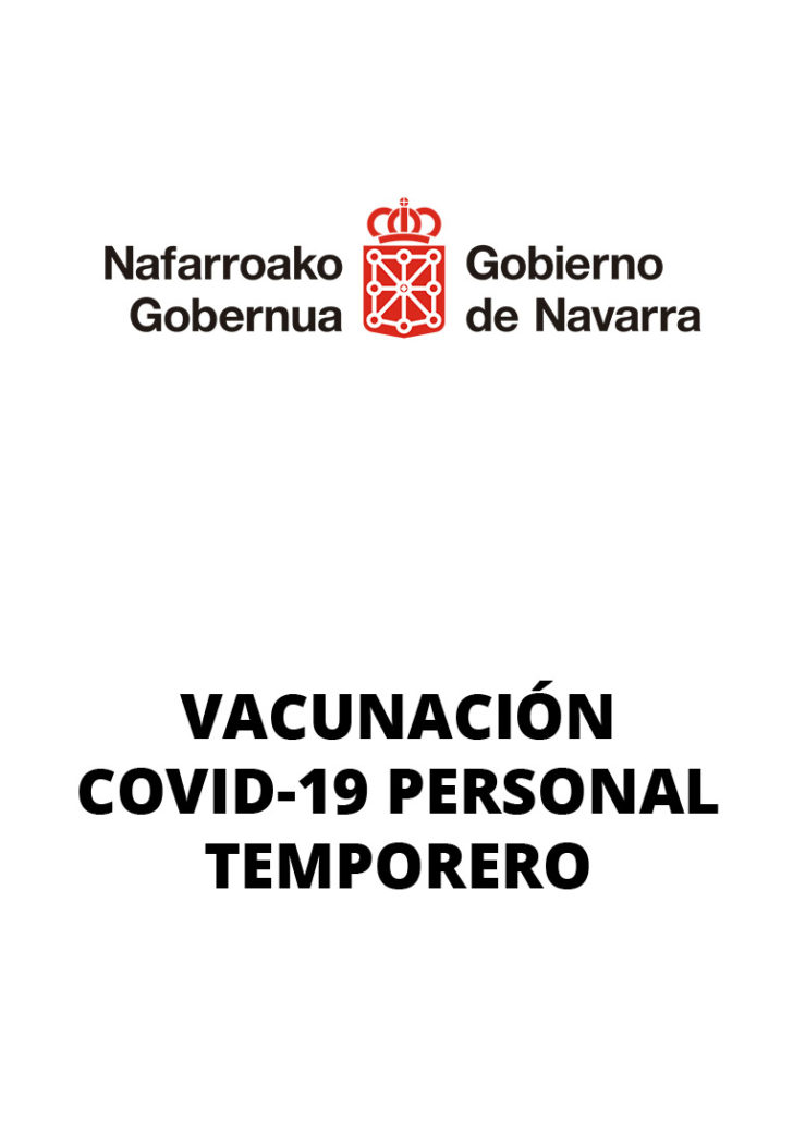 El Gobierno de Navarra oferta la vacunación frente a la Covid-19 a todas las personas de este colectivo que deseen vacunarse