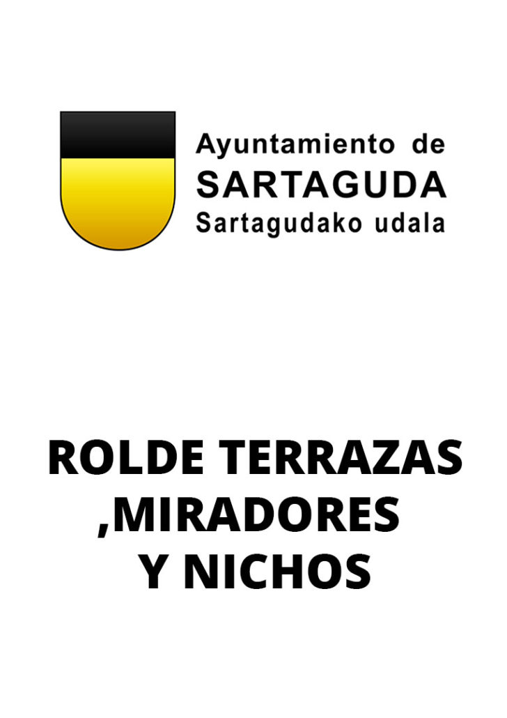 Se informa a todos los vecinos del municipio de Sartaguda sobre el plazo de pago en periodo voluntario del ROLDE TERRAZAS, MIRADORES YNICHOS del año 2022.