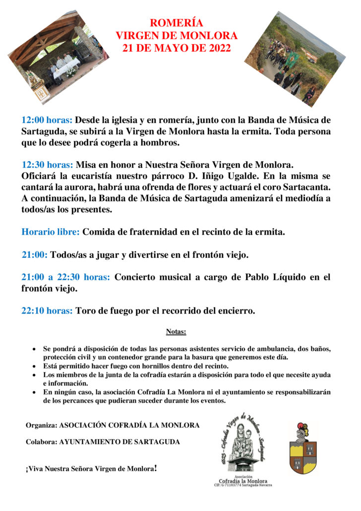 Se celebrará la Romería Virgen de Monlora el 21 de Mayo de 2022. Durante el día existirán diferentes eventos.