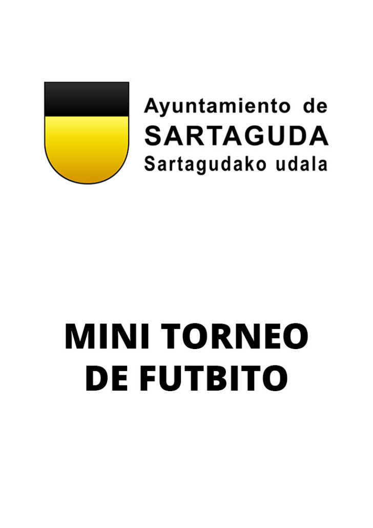El ayuntamiento de Sartaguda informa sobre la celebración de un mini torneo de futbito los días 5 y 7 para distintos públicos.