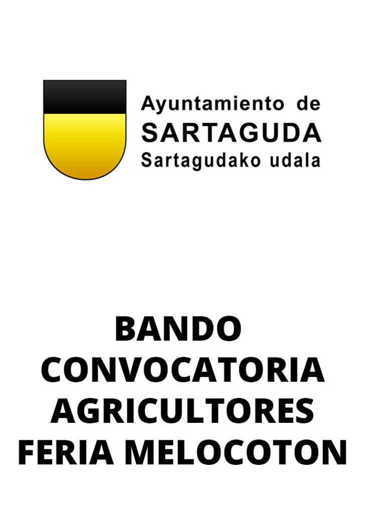 El ayuntamiento de Sartaguda informa de la convocatoria para reunir a los agricultores de Sartaguda para tratar los puestos de la feria.
