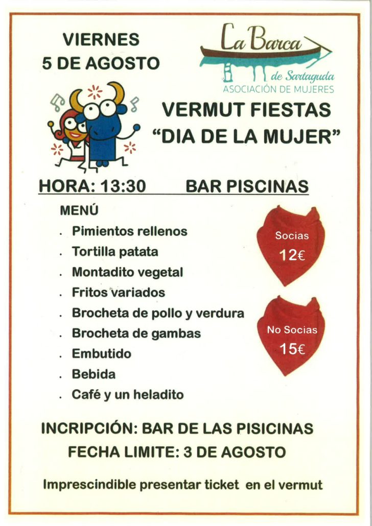 El ayuntamiento de Sartaguda informa sobre el vermut fiestas, día de la mujer, el viernes 5 de agosto a las 13:30 horas en el bar piscinas.