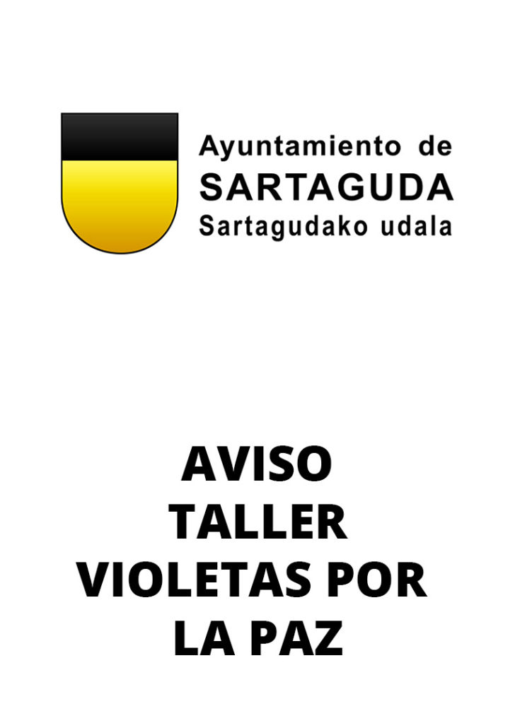 Taller Violetas por la paz, se celebrará el día 24 de agosto a las 11:00 horas en la biblioteca municipal de Sartaguda.