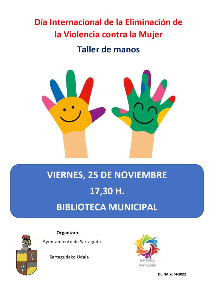 El Ayuntamiento de Sartaguda os informa sobre la realización de un taller de manos el día 25 de noviembre, viernes a las 17:30 horas.
