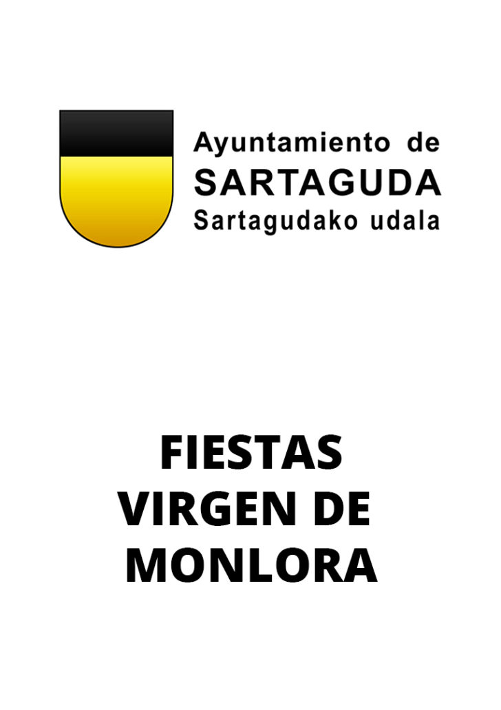 Fiesta en honor a la virgen de Monlora los días viernes 16, sábado 17 y domingo 18 de 2022. Se celebrarán distintos eventos.