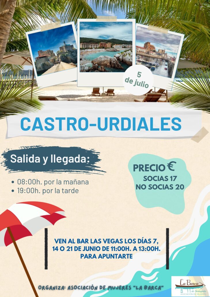 ¡Apúntate a la excursión a Castro-Urdiales el 5 de julio! Salida a las 8:00h y regreso a las 19:00h. ¡Plazas limitadas!