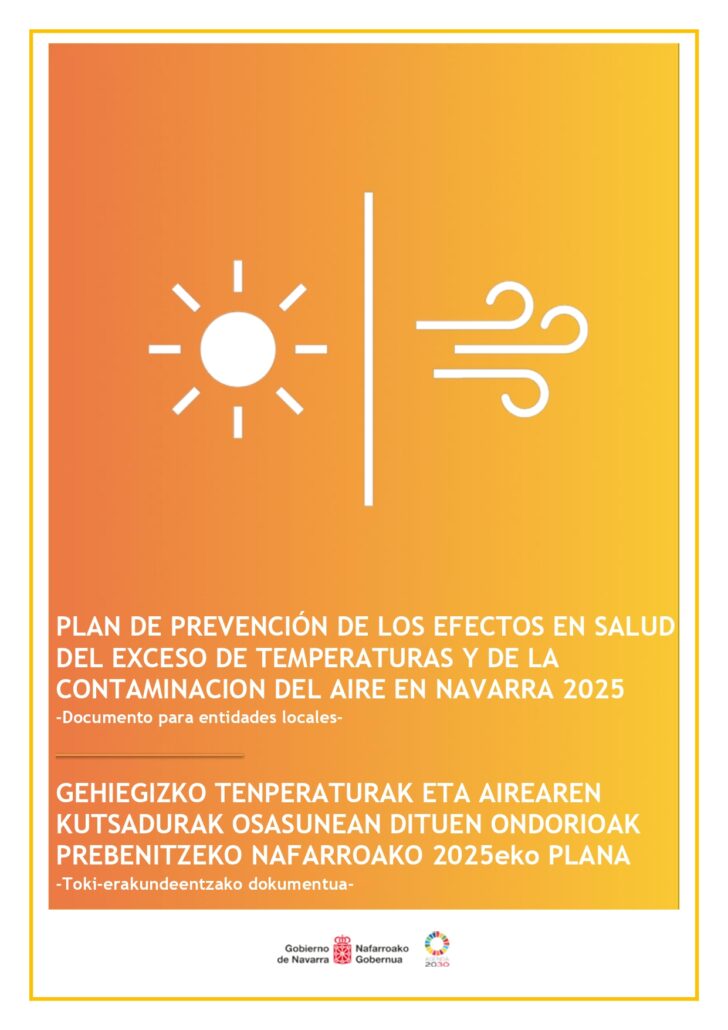 Disponible el Plan 2025 para prevenir los efectos del calor y la contaminación del aire en Navarra. Dirigido a ayuntamientos y entidades locales.