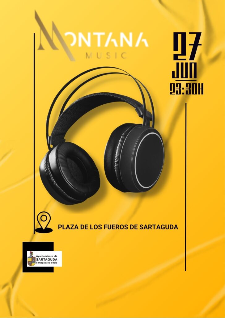¡Vive una noche única con Montana Music! El 27 de junio a las 23:30h en Plaza de los Fueros de Sartaguda. ¡Música, ambiente y energía!