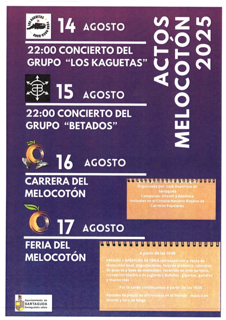 🍑 Del 14 al 17 de agosto, vive los Actos del Melocotón 2025 en Sartaguda: conciertos, carrera popular y la gran feria con degustaciones...