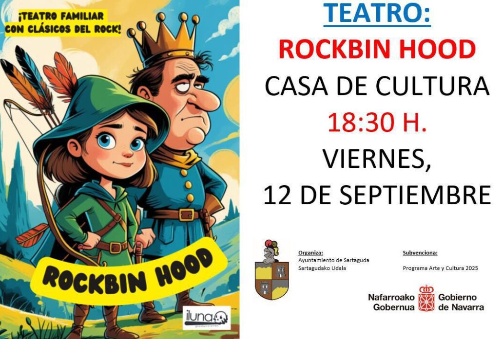 La Casa de Cultura acoge el espectáculo Rockbin Hood, un divertido teatro familiar con clásicos del rock. Viernes, 12 de septiembre a las 18:30.