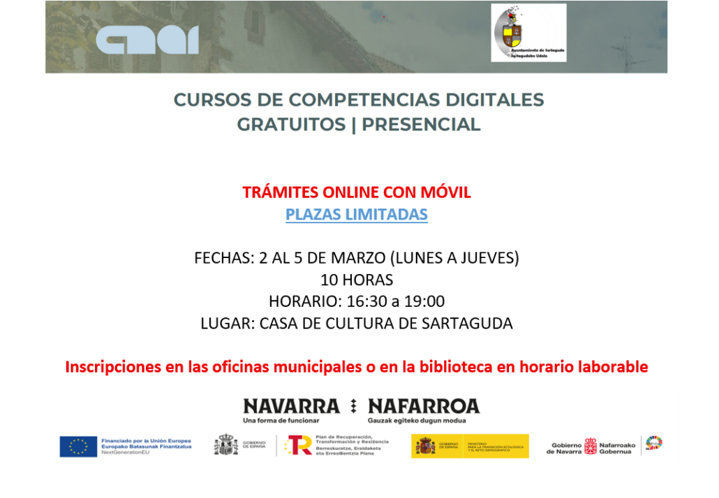 Cursos gratuitos de competencias digitales en Sartaguda. Formación presencial sobre trámites online con el móvil, del 2 al 5 de marzo, de 16:30 a 19:00.