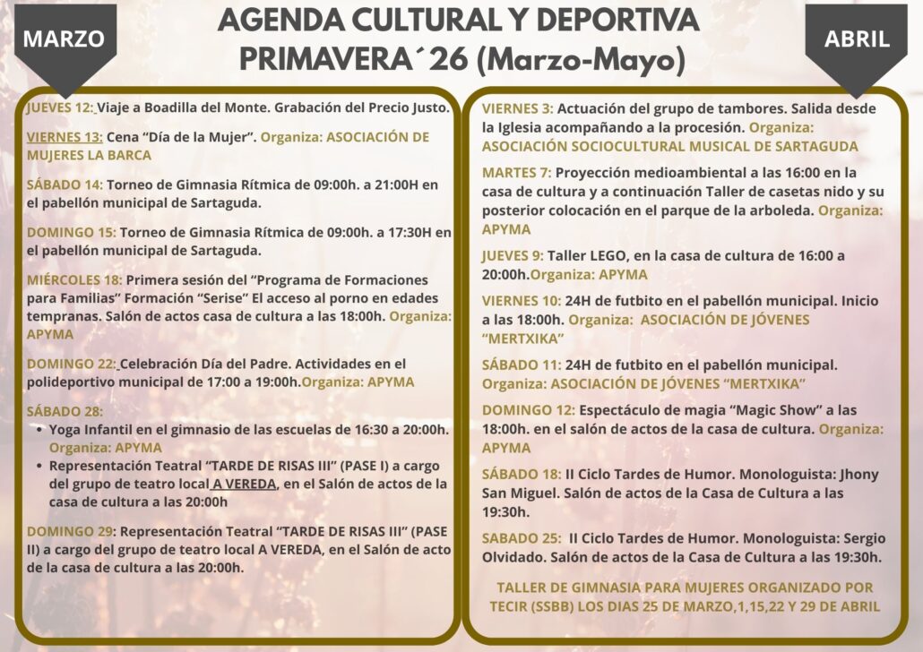 El Ayuntamiento de Sartaguda presenta la agenda cultural y deportiva de primavera 2026, con actividades para todas las edades organizadas por asociaciones locales, colectivos culturales y entidades del municipio.