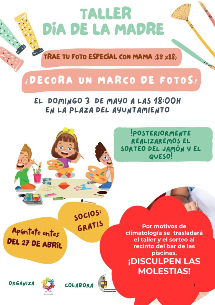 Por motivos de climatología, el taller del Día de la Madre y el posterior sorteo del jamón y el queso se trasladan al recinto del bar de las piscinas.