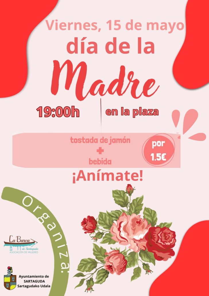 El viernes 15 de mayo se celebrará en la plaza de Sartaguda una actividad especial con motivo del Día de la Madre.