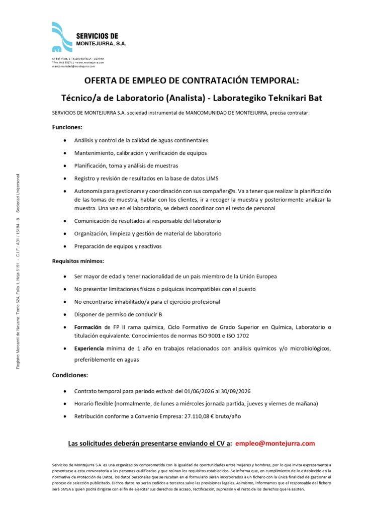 Oferta de empleo temporal para Técnico/a de Laboratorio en Servicios de Montejurra. Contrato estival, horario flexible y salario según convenio.