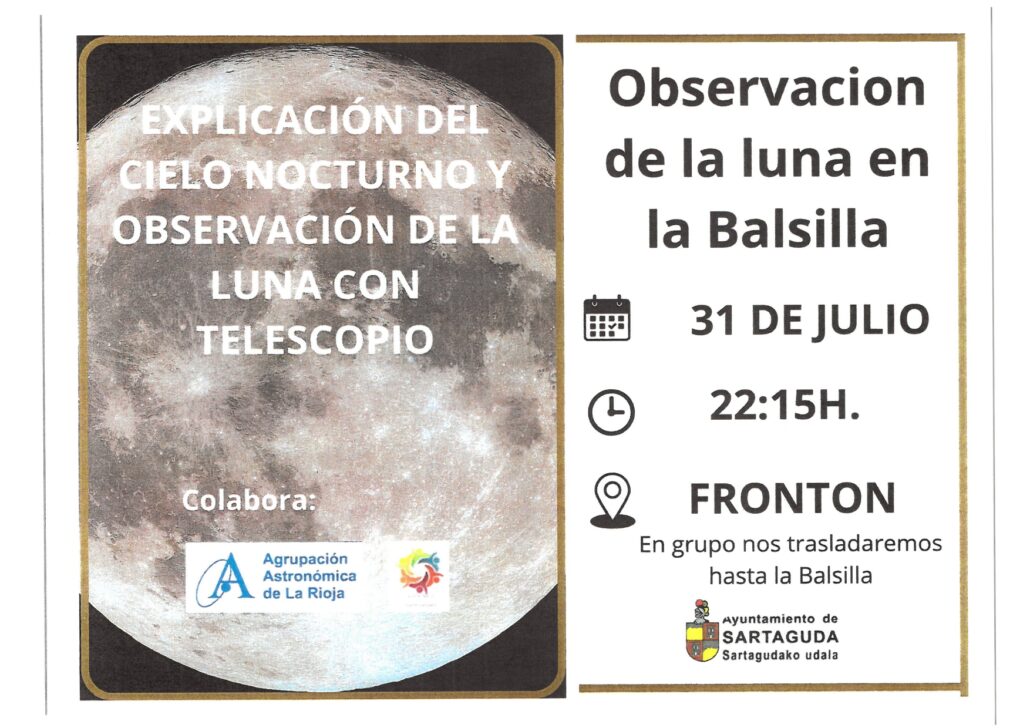 El próximo viernes 31 de julio tendrá lugar en Sartaguda una actividad de observación astronómica para descubrir la luna y el cielo nocturno