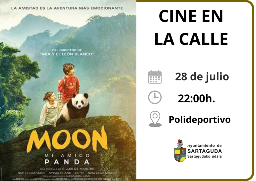 El próximo 28 de julio disfrutaremos de una nueva sesión de Cine en la calle con la película Moon, mi amigo panda.
