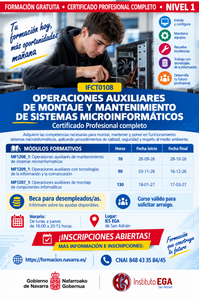 El IES EGA de San Adrián ofrece el Certificado Profesional de Nivel 1 IFCT0108 “Operaciones auxiliares de montaje y mantenimiento de sistemas microinformáticos
